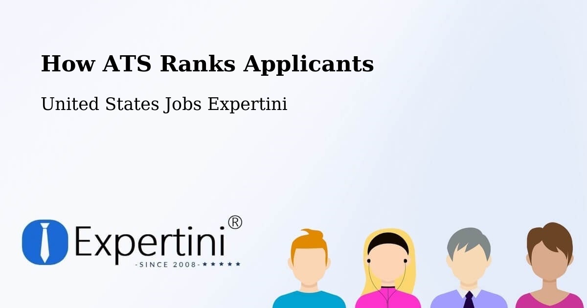 How ATS Ranks Applicants - United States Jobs Expertini